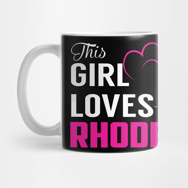 This Girl Loves Her RHODES by LueCairnsjw